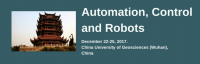 2017 International Conference on Automation, Control and Robotics (ICACR 2017)