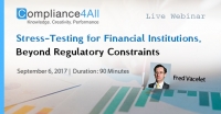 Stress-Testing for Financial Institutions, Beyond Regulatory Constraints - 2017