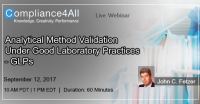 Good Laboratory Practices - Under Analytical Method Validation