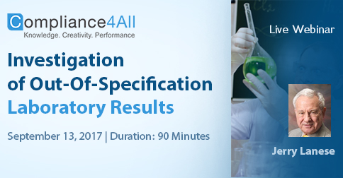 Investigation of Out-Of-Specification Laboratory Results, Fremont, California, United States
