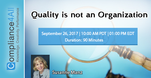 What does Quality mean to you? Quality is not an Organization, Fremont, California, United States