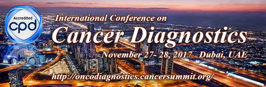 International Conference on Cancer Diagnostics, Dubai, United Arab Emirates