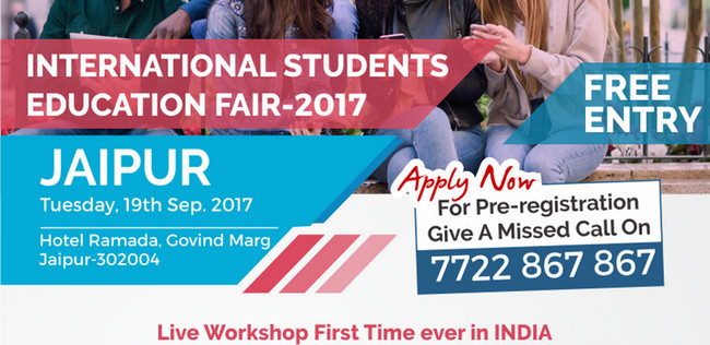 International Students Education Fair(ISEF) - 2017, Jaipur, Jaipur, Rajasthan, India