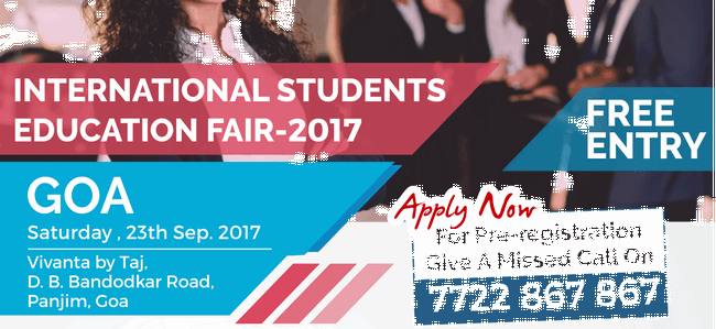 International Students Education Fair(ISEF) - 2017, Goa, South Goa, Goa, India