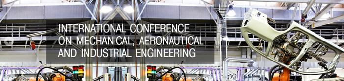 6th International Conference on Mechanical, Aeronautical and Industrial Engineering (MAIE-2017), Paris, France