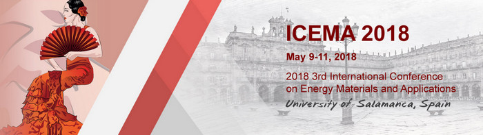 2018 3rd International Conference on Energy Materials and Applications (ICEMA 2018), Zamora, Spain