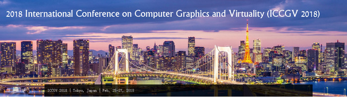 ACM-2018 International Conference on Computer Graphics and Virtuality (ICCGV 2018), Tokyo, Japan