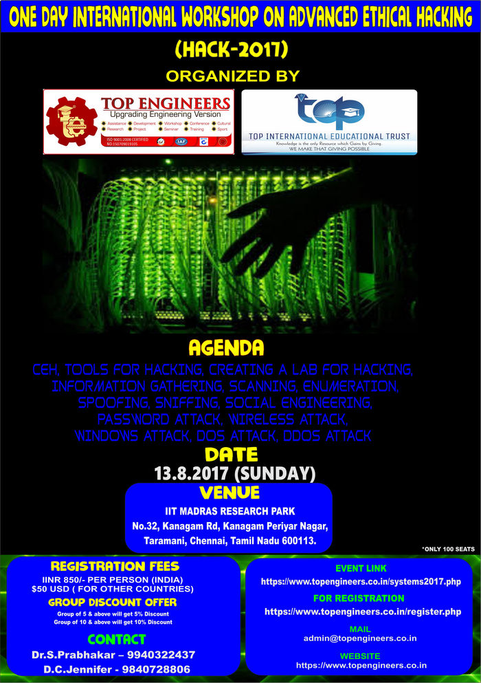 One Day International Workshop on Advanced Ethical Hacking (HACK - 2017), Chennai, Tamil Nadu, India