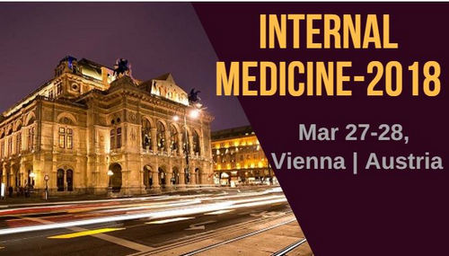 7th Edition of International Conference on Internal Medicine and Patient Care 2018 | Vienna, Austria., Vienna, Wien, Austria