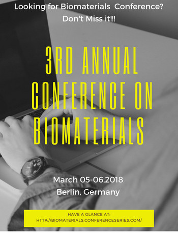 3rd Annual Conference and Expo on Biomaterials, Berlin, Germany