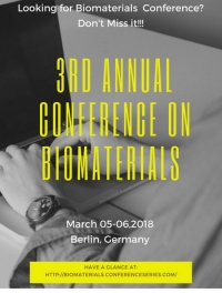 3rd Annual Conference and Expo on Biomaterials