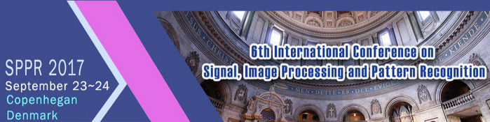 Sixth International Conference on Signal, Image Processing and Pattern Recognition (SPPR 2017), Denmark