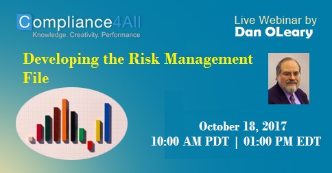 How to Develop the Risk Management File - 2017, Fremont, California, United States