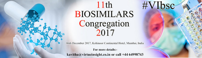 11th Biosimilars Congregation 2017, Mumbai, Maharashtra, India