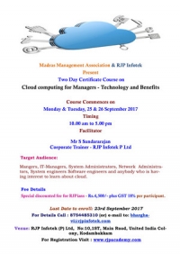 MMA & RJP Infotek Present Two Day Certificate Course on Cloud computing for Managers - Technology and Benefits