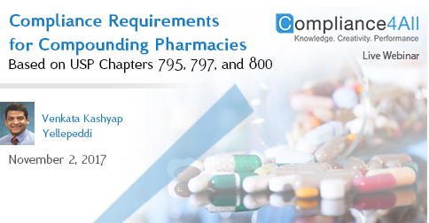 Requirements for Compliance Compounding Pharmacies, Fremont, California, United States