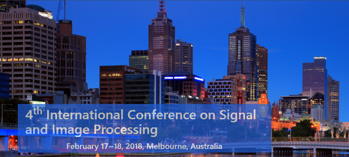 4th International Conference on Signal and Image Processing (SIPRO 2018), Melbourne, Australia