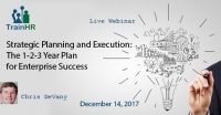 Strategic Planning and Execution: The 1-2-3 Year Plan for Enterprise Success