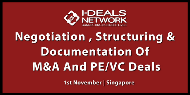 Negotiation, Structuring and Documentation of M&A and PE Deals, Singapore