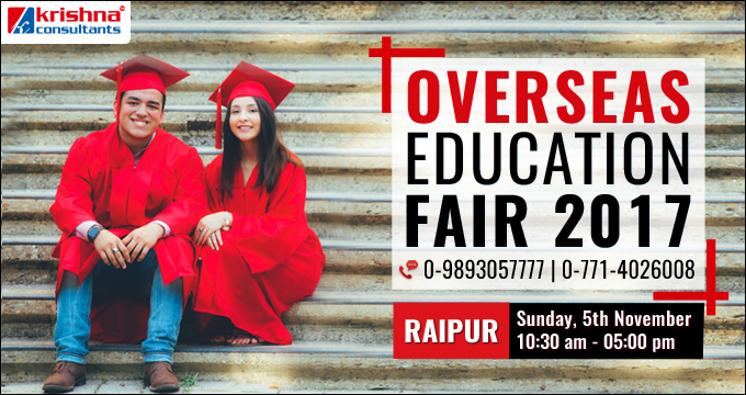Overseas Education Fair 2017 on 5th Nov at Hotel Hyatt, Raipur, Chhattisgarh, India