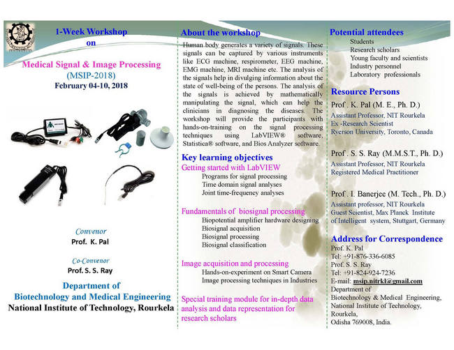 1-Week Workshop on Medical Signal & Image Processing (MSIP-2018), Rourkela, Odisha, India
