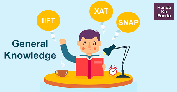 How to prepare for General Knowledge Section of IIFT 2017 / XAT 2018 exam?, Jaipur, Rajasthan, India