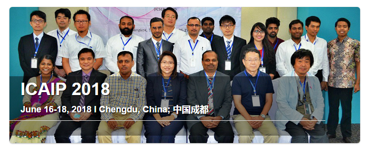 2018 International Conference on Advances in Image Processing (ICAIP 2018), Chengdu, Sichuan, China