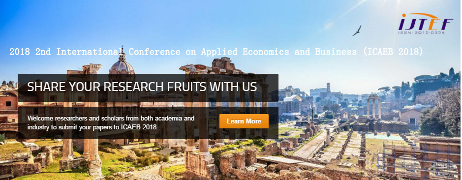 2018 2nd International Conference on Applied Economics and Business (ICAEB 2018), Rome, Italy