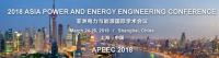 2018 Asia Power and Energy Engineering Conference (APEEC 2018)