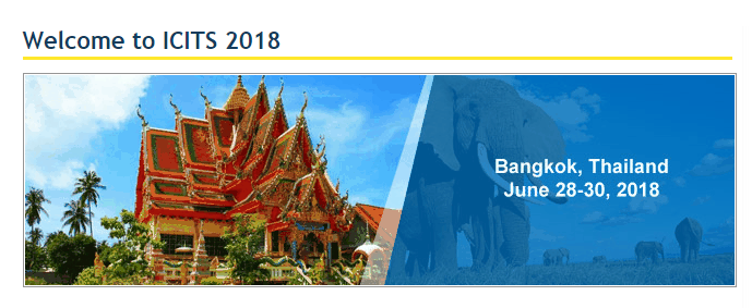 2018 The 6th International Conference on Information Technology and Science (ICITS 2018), Bangkok, Thailand