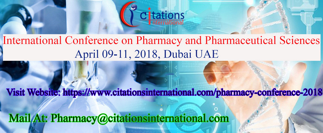 Pharmacy Conferences 2018 | Pharmacy Meetings 2018 | Pharamacy Events 2018, Dubai, United Arab Emirates