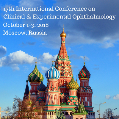 17th International Conference on Clinical and Experimental Ophthalmology, Moscow, Russia