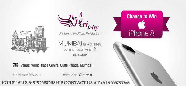 The Peri Fairy Fashion & Lifestyle Exhibition, Mumbai, Maharashtra, India