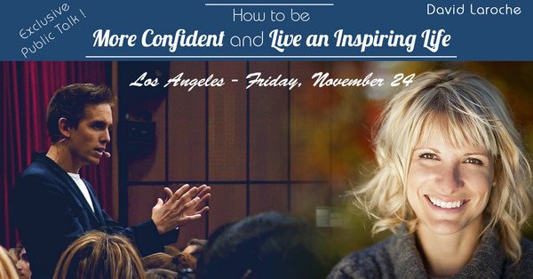 How to be more confident and live an inspiring life - Public Talk - 11/24/2017, Los Angeles, California, United States