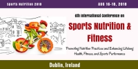 6th International Conference on Sports Nutrition & Fitness