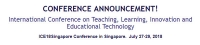 International Conference on Teaching, Learning, Innovation and Educational Technology