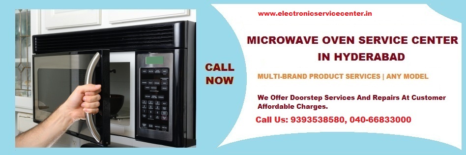Microwave Oven Repair Service Center in Hyderabad Telangana, Hyderabad, Andhra Pradesh, India