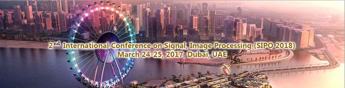 2nd International Conference on Signal, Image Processing (SIPO 2018), Dubai, United Arab Emirates
