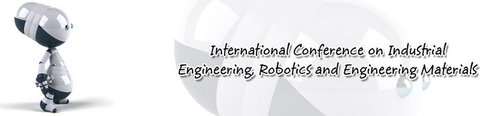 8th International Conference on Industrial Engineering, Robotics and Engineering Materials (IEREM-18​​), Kuala Lumpur, Malaysia