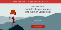 Boot Camp 2018 - Women Leadership & Social Entrepreneurship