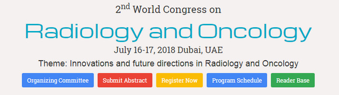 2nd World Congress on Radiology & Oncology, Dubai, United Arab Emirates