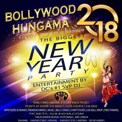 Bollywood Hungama 2018 - New Year's Eve Party (DC), Potomac, Maryland, United States