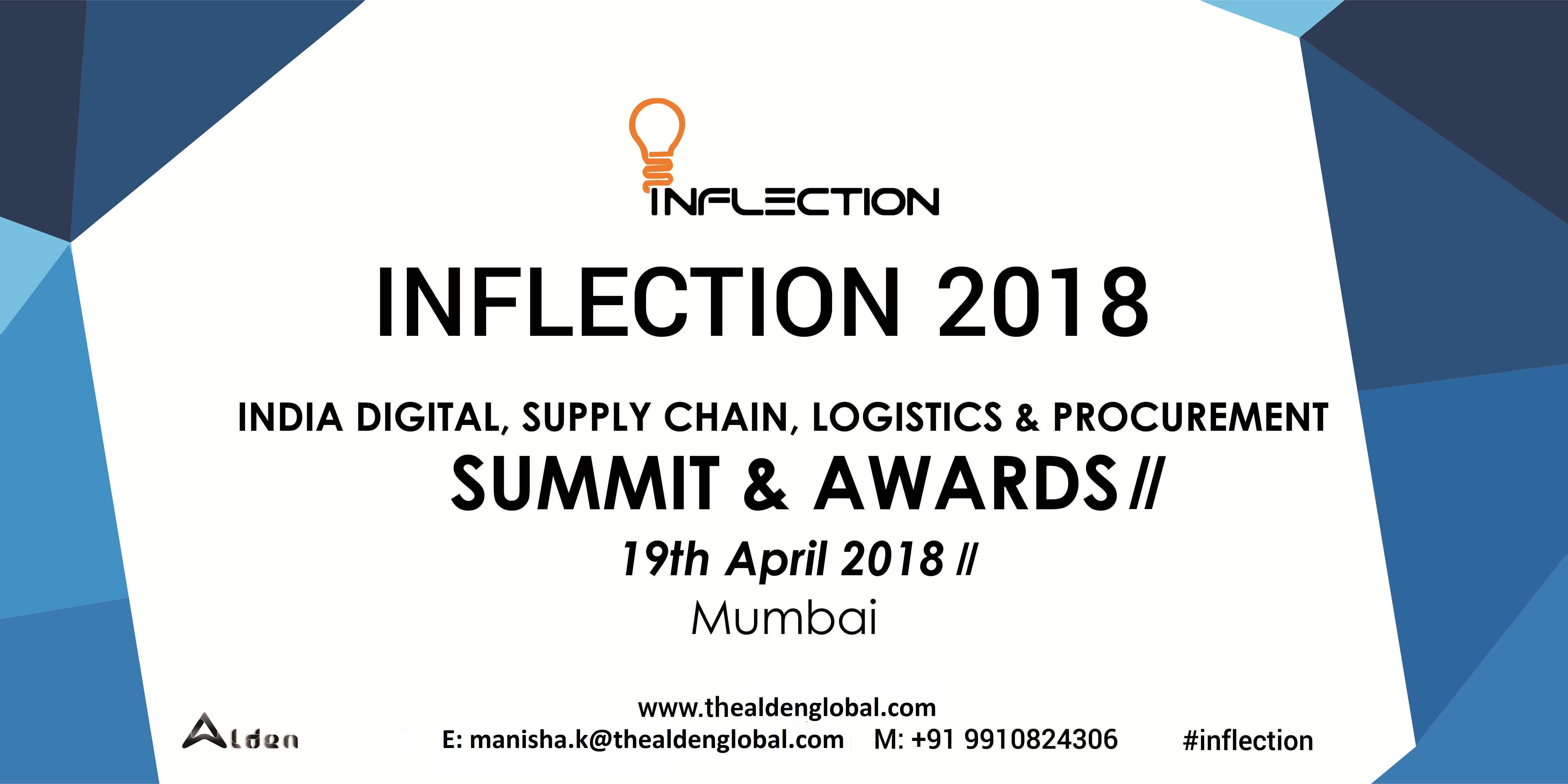 Inflection 2018 Summit and Awards, Mumbai - Digital, Supply Chain, Logistics & Procurement, Mumbai, Maharashtra, India