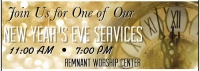 Remnant Worship Center New Year's Eve Services