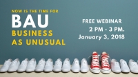 Now is The Time For BAU (Business As UnUsual)