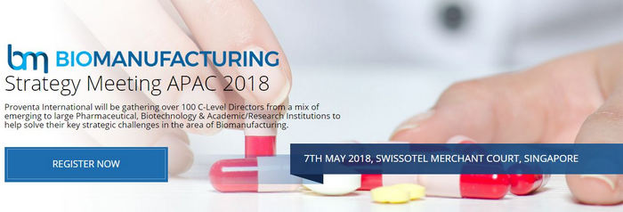 Biomanufacturing Strategy Meeting 2018, Singapore