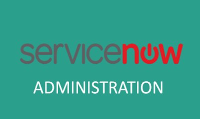 Learn Servicenow Admin Training Online With Examples, Robertson, Texas, United States