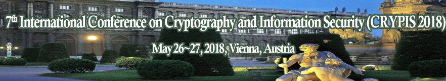 7th International Conference on Cryptography and Information Security (CRYPIS 2018), Vienna, Austria