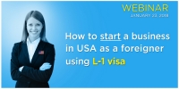 Free Webinar: How To Start A Business In USA As A Foreigner Using L-1 Visa