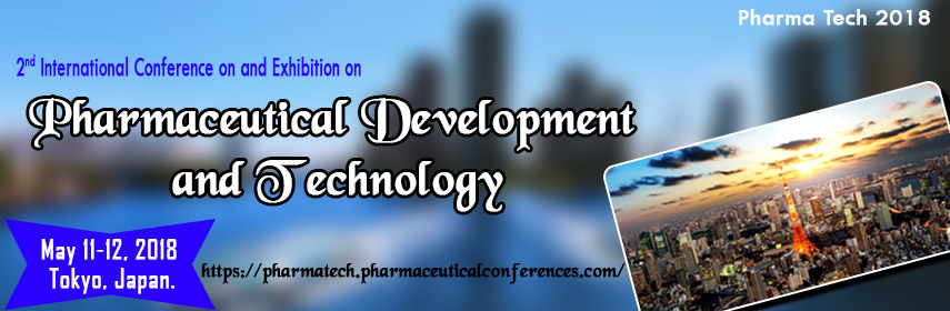 2nd International Conference and Exhibition on Pharmaceutical Development and Technology, Tokyo, Japan